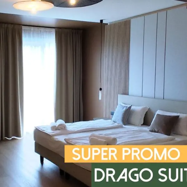 SUPER PROMO - DRAGO SUITES